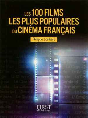cover image of Petit Livre de--Les 100 films les plus populaires du cinéma français